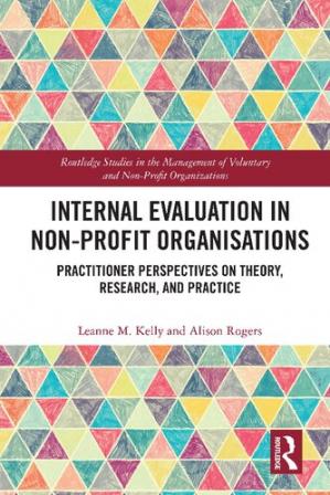 Book cover: Internal evaluation in non-profit organisations : practitioner perspectives on theory, research, and practice