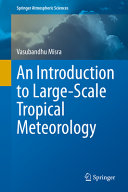 Book cover: An Introduction to large-scale tropical meteorology