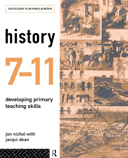 Book cover: History 7–11 : developing primary teaching skills