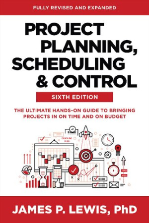 Book cover: Project planning, scheduling, and control : the ultimate hands-on guide to bringing projects in on time and on budget
