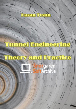 Book cover: Tunnel engineering theory and practice