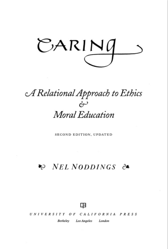 Book cover: Caring: a relational approach to ethics and moral education.