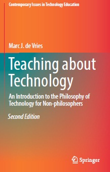 Book cover: Teaching about technology an introduction to the philosophy of technology for non-philosophers