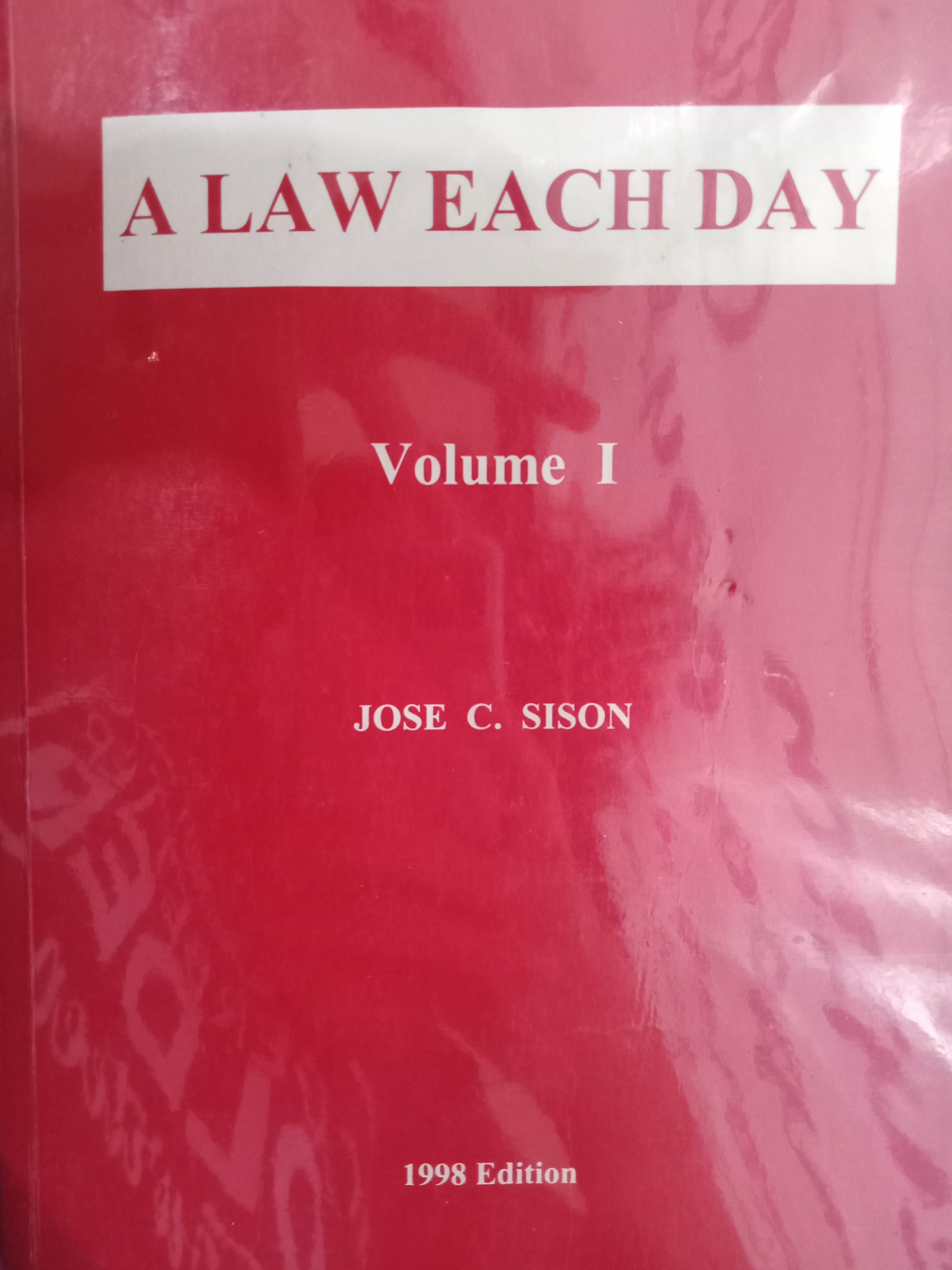 Book cover: A Law each day : volume I - marriage and family life