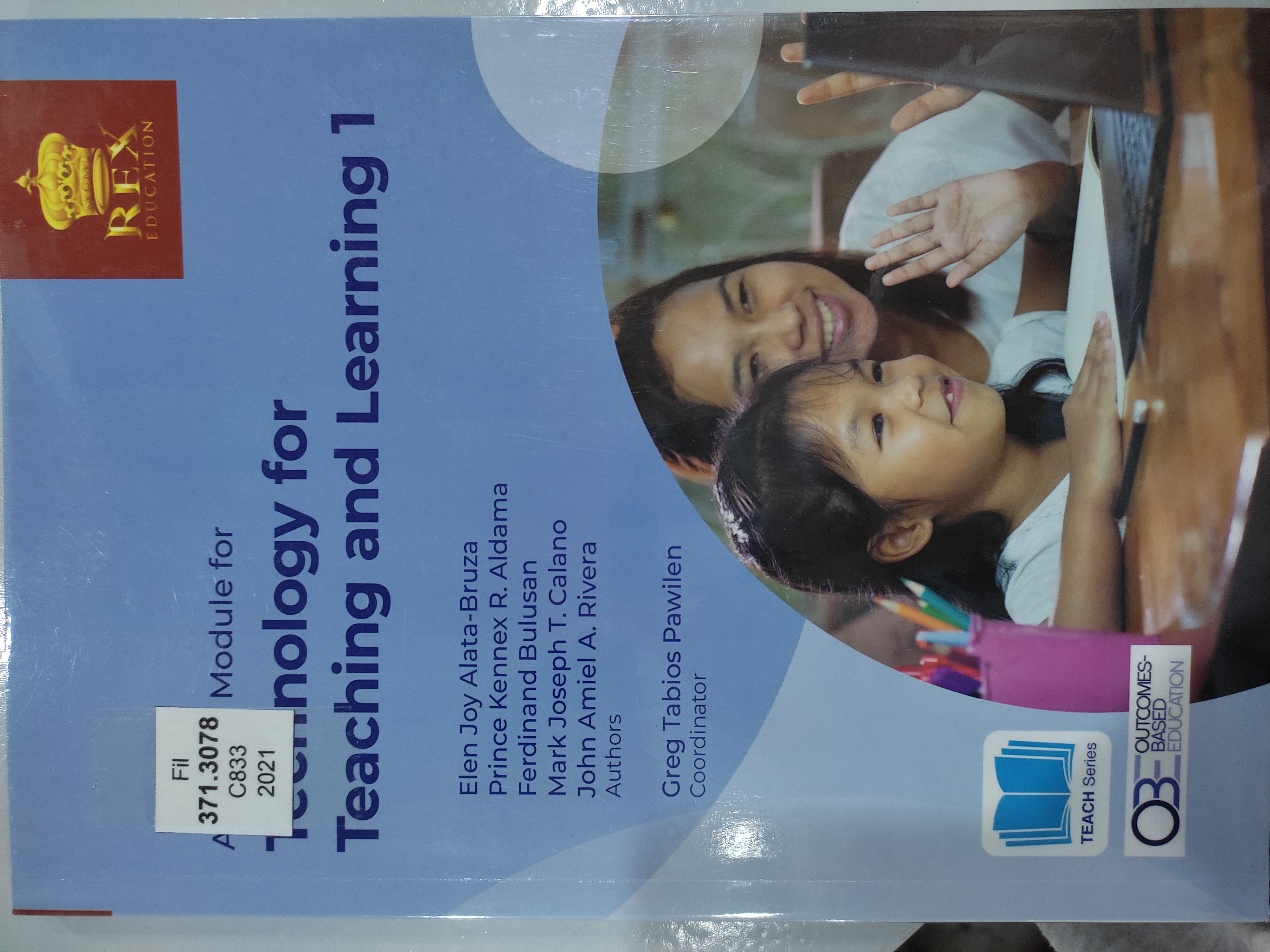 Book cover: A Course module for technology for teaching and learning 1