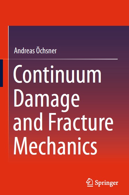 Book cover: Continuum damage and fracture mechanics