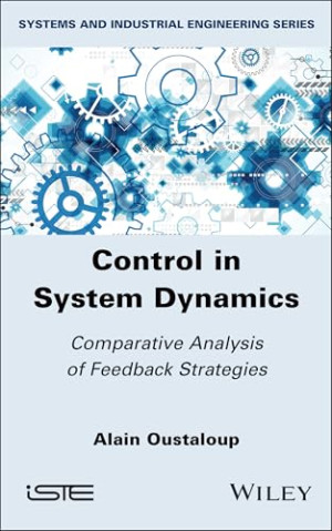 Book cover: Control in system dynamics : comparative analysis of feedback strategies