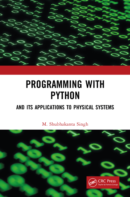 Book cover: Programming with python : and its applications to physical systems
