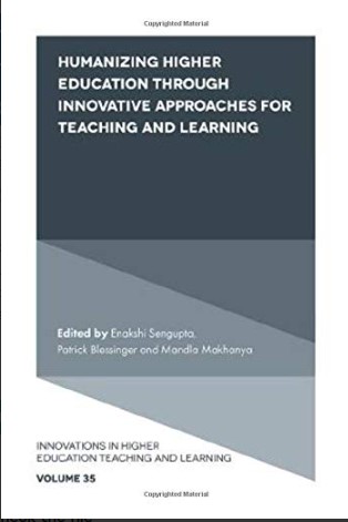 Book cover: Humanizing higher education  through innovative approaches  for teaching and learning.