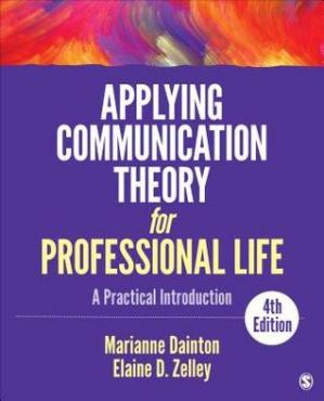 Book cover: Applying communication theory for professional life : a practical introduction