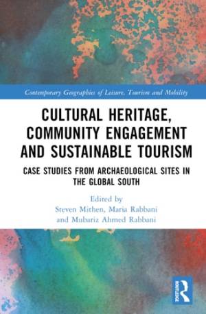 Book cover: Cultural heritage, community engagement and sustainable tourism : case studies from archaeological sites in the global south