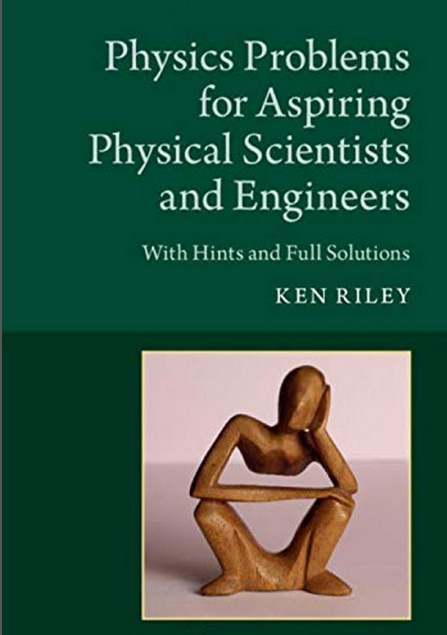 Book cover: Physics problems for aspiring physical scientists and engineers : with hints and full solutions