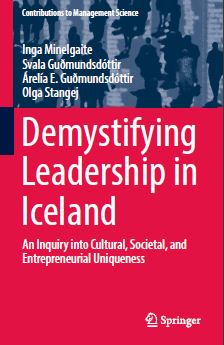 Book cover: Demystifying leadership in Iceland : an inquiry into cultural, societal, and entrepreneurial uniqueness