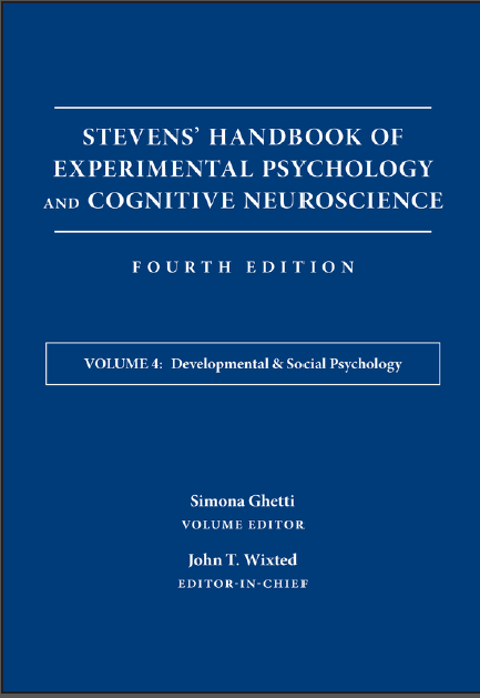 Book cover: Stevens handbook of experimental psychology and cognitive neuroscience, learning and memory volume 4 developmental social psychology