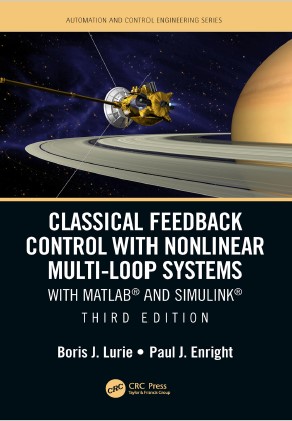 Book cover: Classical feedback control with nonlinear multi-loop systems : with matlab and simulink