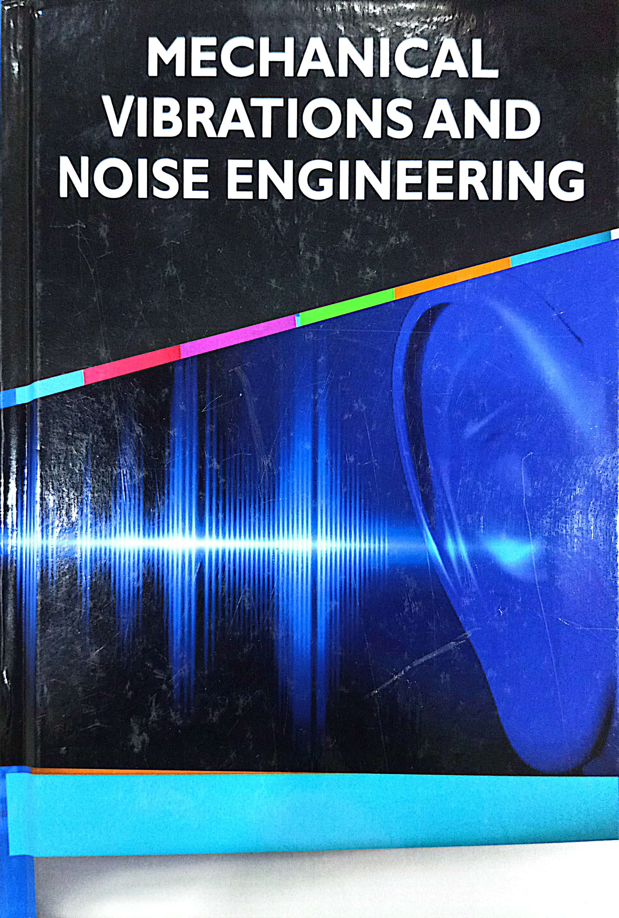 Book cover: Mechanical vibration and noise engineering