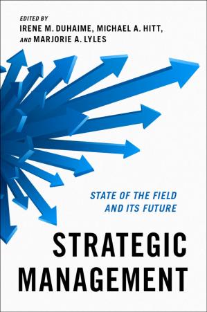 Book cover: Strategic management : state of the field and its future