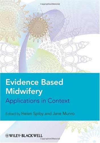 Book cover: Evidence based midwifery : applications in context