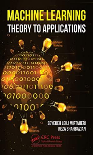 Book cover: Machine learning : theory to applications