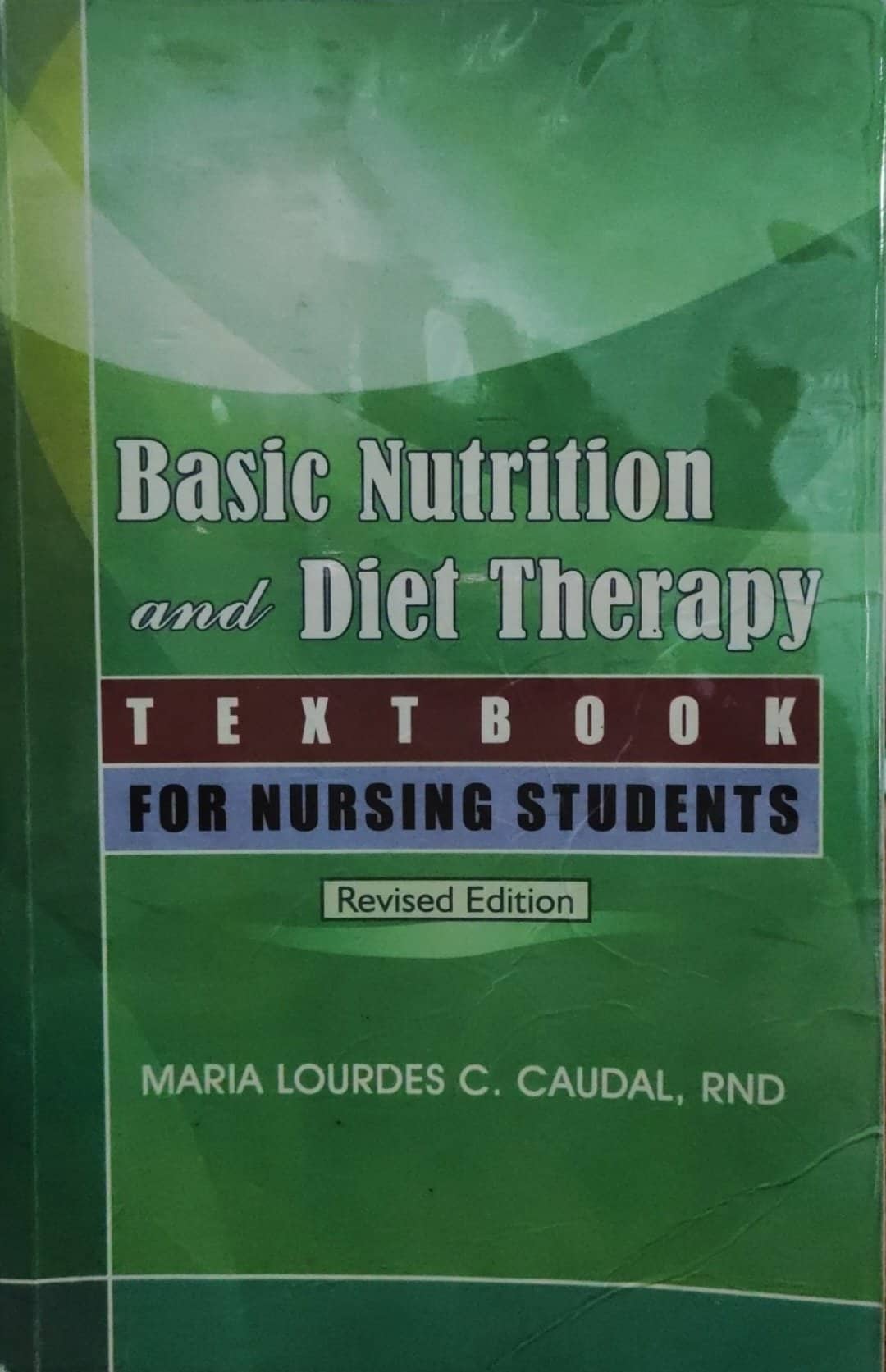 Book cover: Basic nutrition and diet therapy: textbook for nursing students.