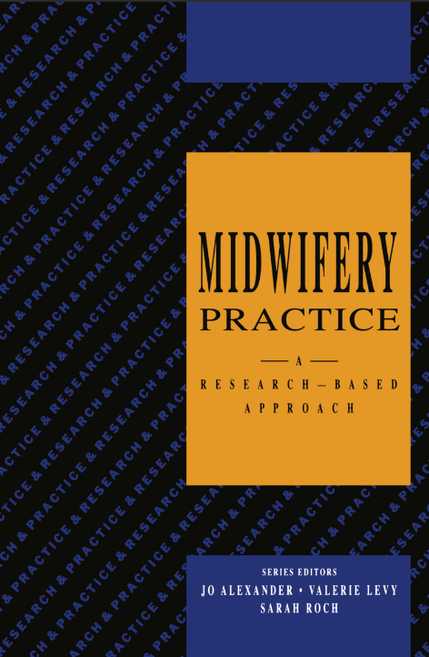 Book cover: Midwifery practice : a research-based approach