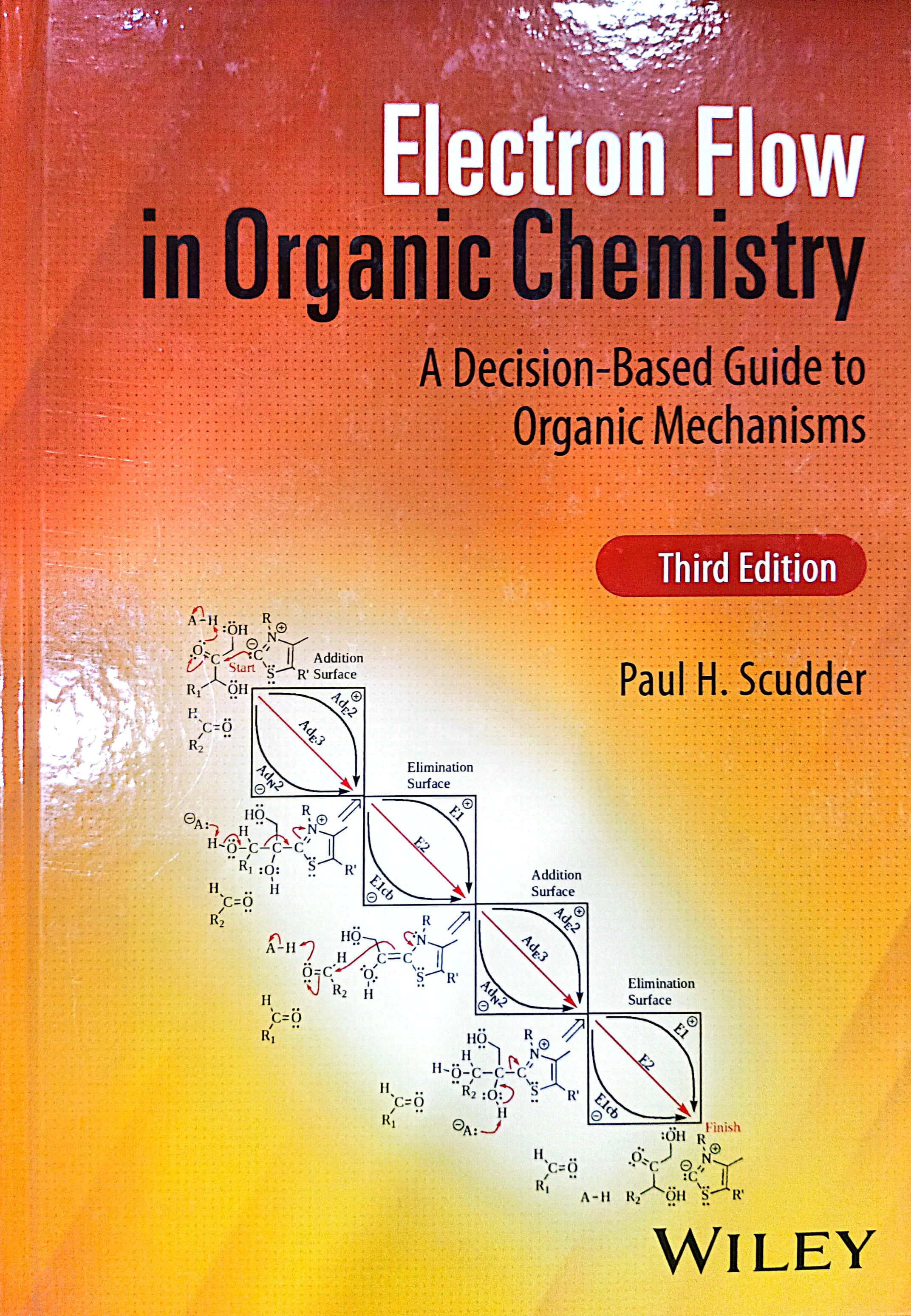 Book cover: Electron flow in organic chemistry : a decision-based guide to organic mechanisms