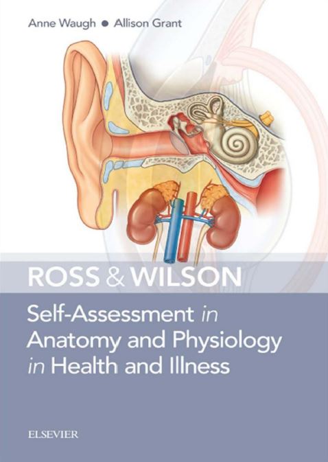 Book cover: Ross & Wilson self-assessment in anatomy and physiology in health and illness