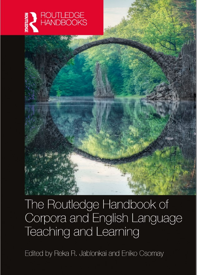 Book cover: The Routledge handbook of Corpora and English language teaching and learning