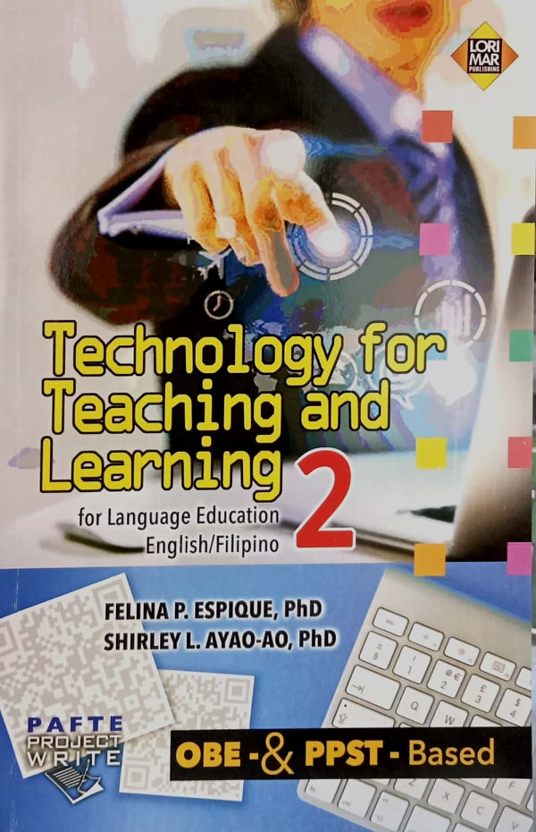 Book cover: Technology for teaching and learning 2 : for language education english/filipino