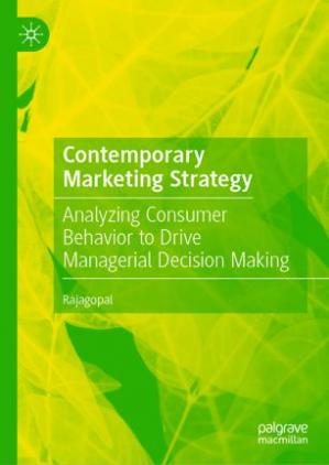 Book cover: Contemporary marketing strategy :  analyzing consumer behavior to drive managerial decision making