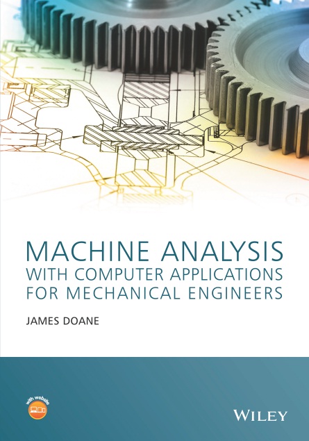 Book cover: Machines analysis : with computer applications for mechanical engineers