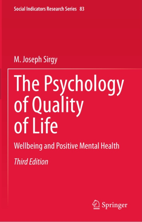 Book cover: The Psychology of quality of life: wellbeing and positive mental health
