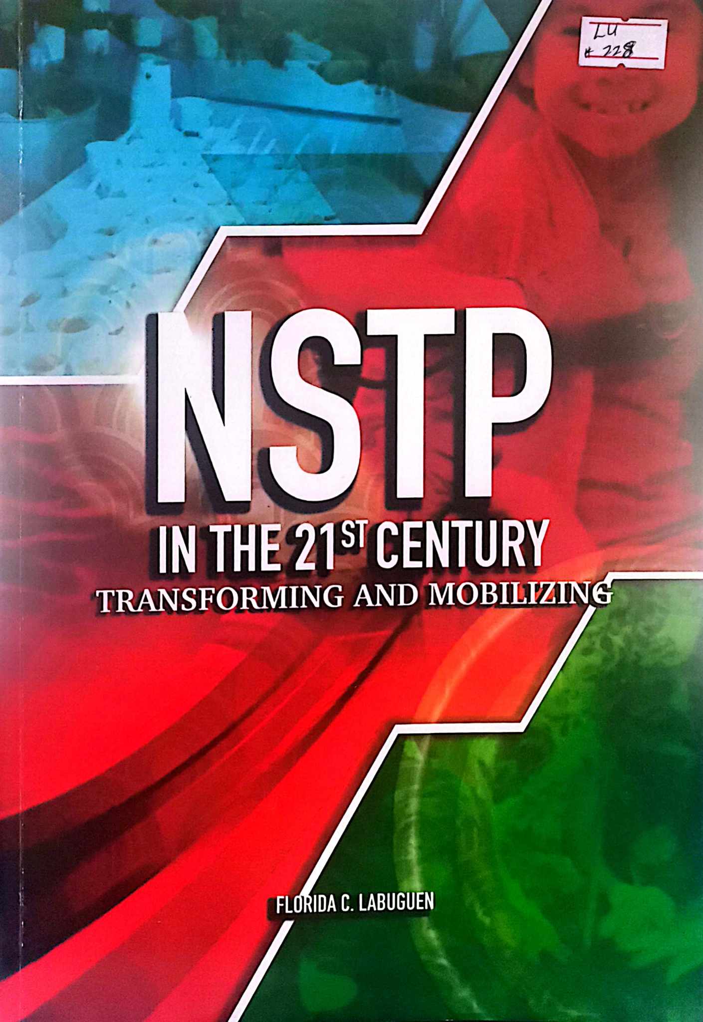 Book cover: NSTP in the 21st century transforming and mobilizing