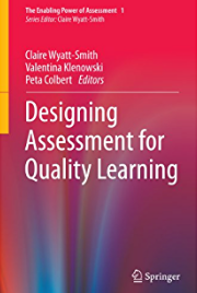 Book cover: Designing assessment for quality learning : volume 1