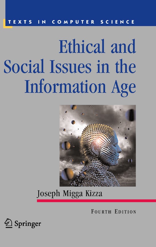 Book cover: Ethical and social issues in the information age