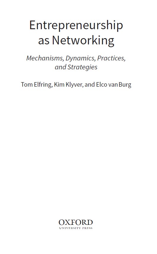 Book cover: Entrepreneurship as networking : mechanisms, dynamics, practices, and strategies.