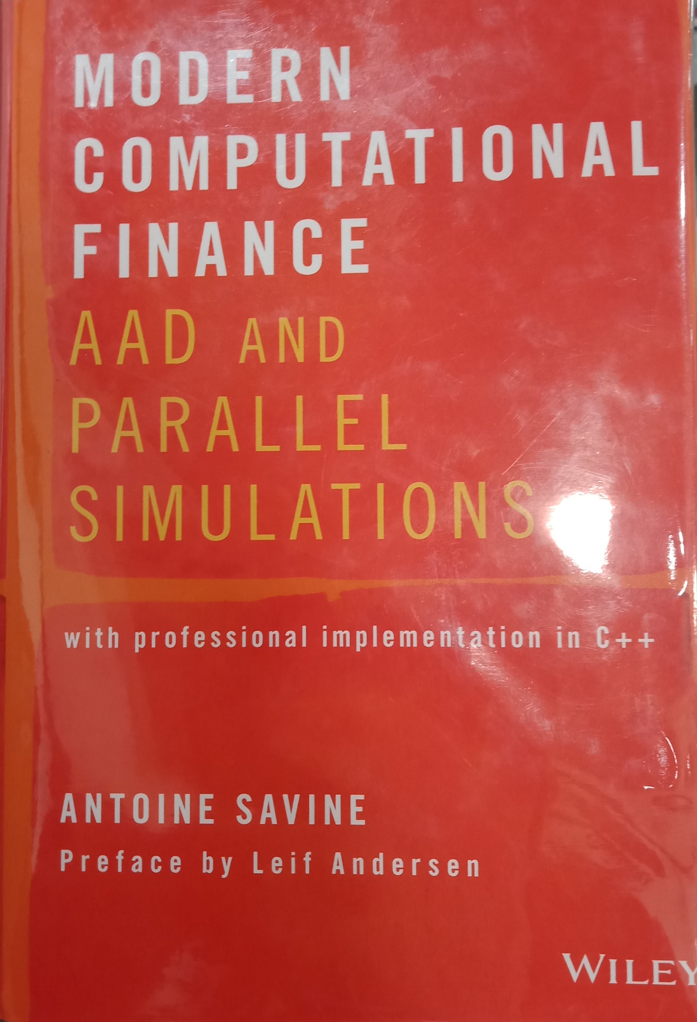 Book cover: Modern computational finance : AAD and parallel simulations with professional implementation in C++