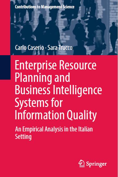 Book cover: Enterprise resource planning and business intelligence systems for information quality : an empirical analysis in the Italian setting
