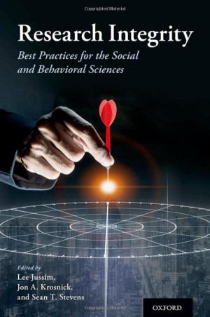 Book cover: Research integrity : best practices for the social and behavioral sciences