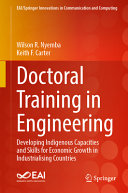 Book cover: Doctoral training in engineering : developing indigenous capacities and skills for economic growth in industrialising countries