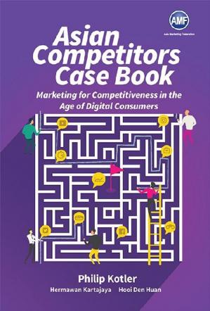 Book cover: Asian competitors : marketing for competitiveness in the age of digital consumers