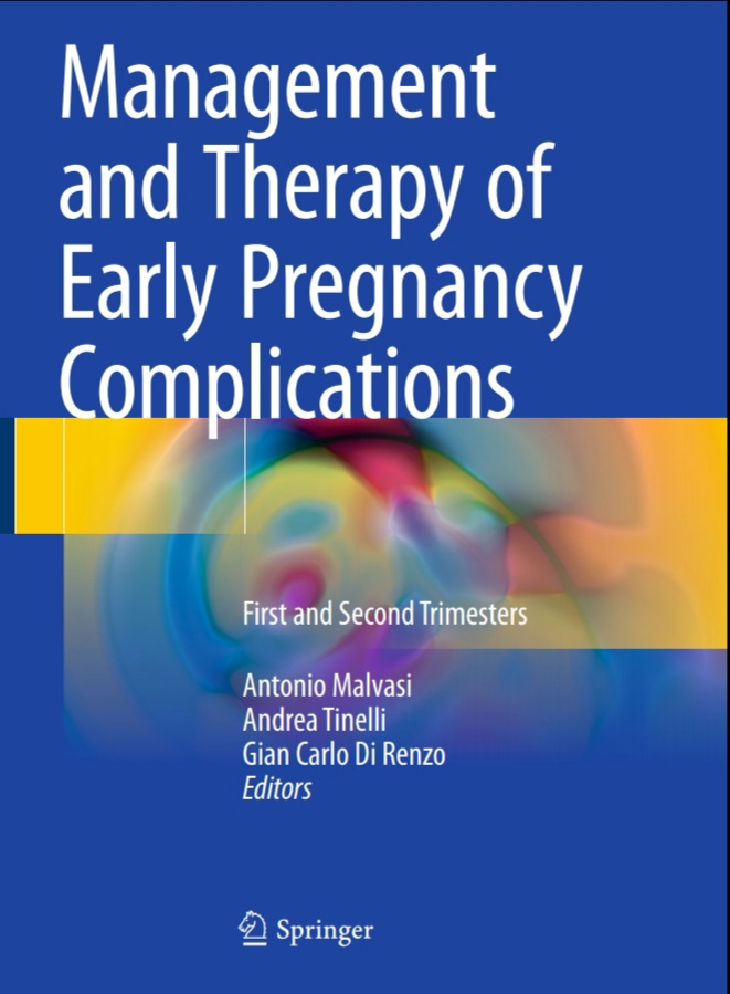 Book cover: Management and therapy of early pregnancy complications: fisrt and second trimesters