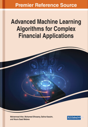 Book cover: Advanced machine learning algorithms for complex financial applications