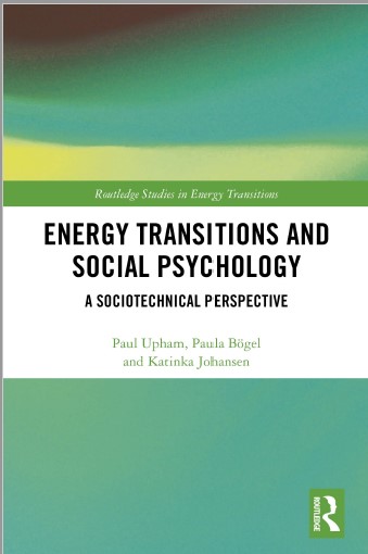 Book cover: Energy transitions and social psychology: a sociotechnical perspective