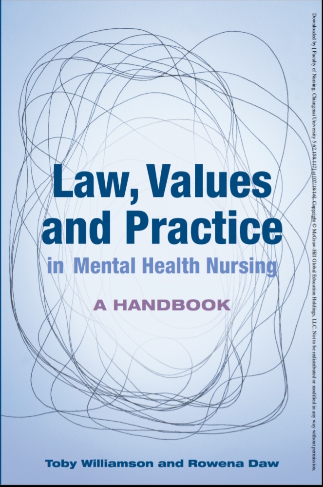 Book cover: Law, values and practice in mental health nursing: a handbook