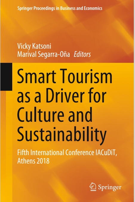 Book cover: Smart tourism as a driver for culture and sustainability: Fifth International Conference IACuDiT, Athens 2018