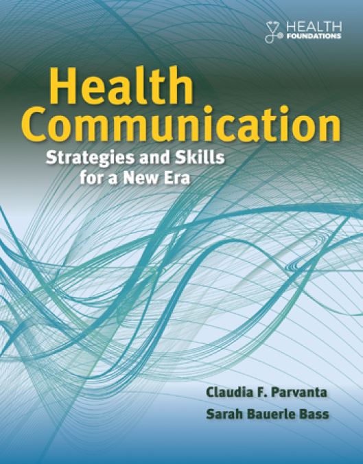 Book cover: Health communication: strategies and skills for a new era