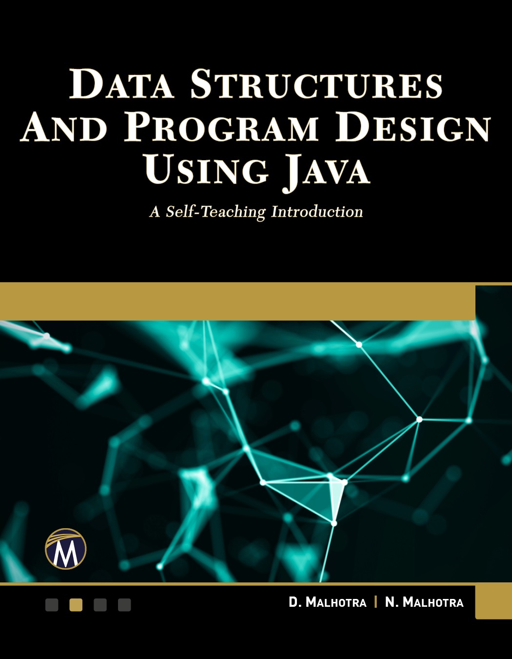 Book cover: Data structures and program design using Java : a self-teaching introduction