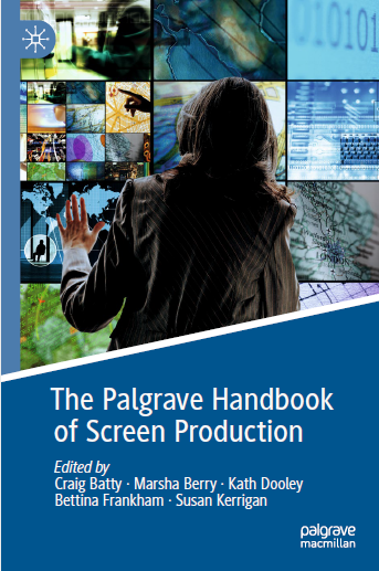 Book cover: The Palgrave handbook of screen production