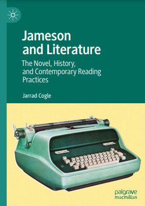 Book cover: Jameson and literature : the novel, history, and contemporary reading practices